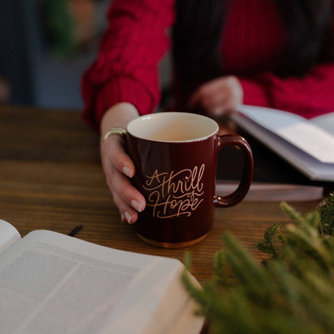 The Daily Grace Co - A Thrill of Hope Mug