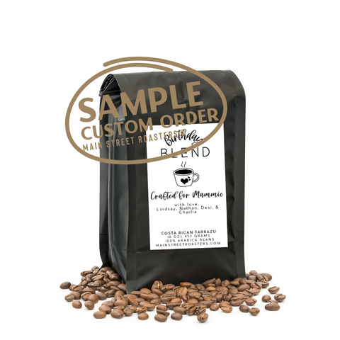 Custom Label Coffee | One Pound Personal Gift - Main Street Roasters®
