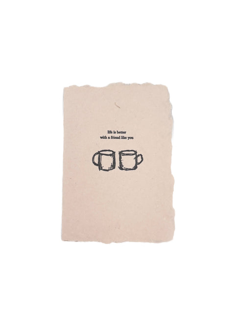 Life is Better With a Friend card - Main Street Roasters®
