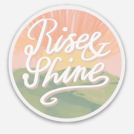 Rise & Shine | Laptop Sticker - Main Street Roasters