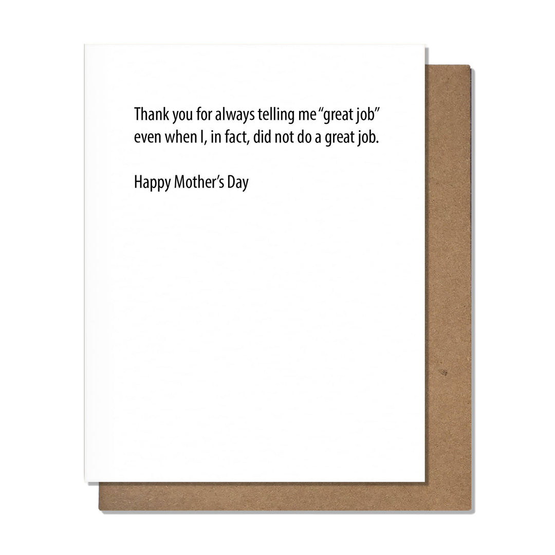 Pretty Alright Goods - Great Job Mom - Mother's Day Card - Main Street Roasters