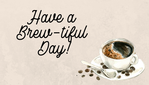 Main Street Roasters Gift Card - Brew-tiful Day - Main Street Roasters