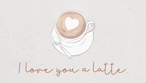 Main Street Roasters Gift Card - Love You A Latte - Main Street Roasters