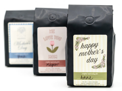 A Thoughtful Cup for Mom: Our Mother’s Day Custom Coffee