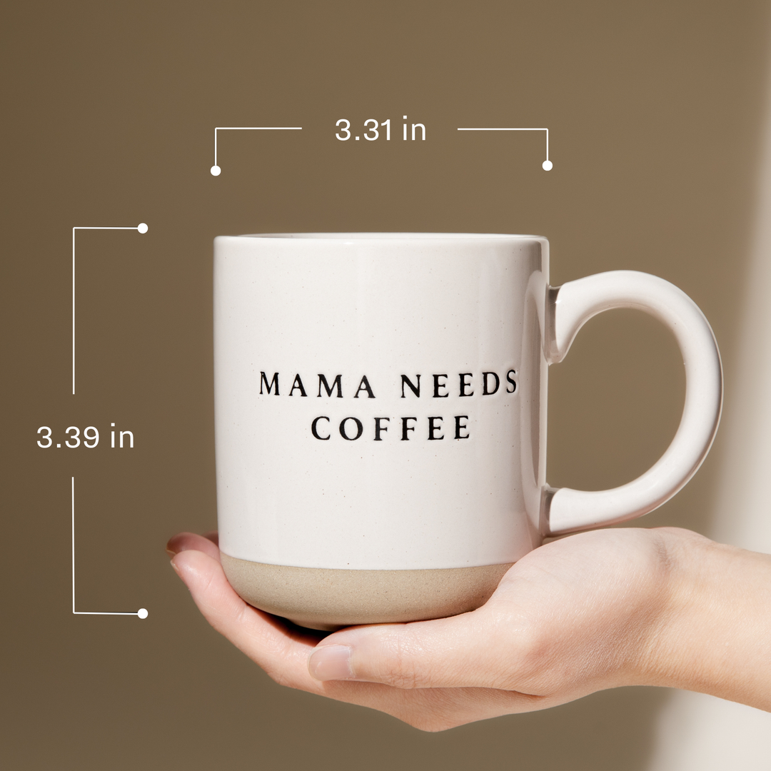 Mama Needs Coffee Stoneware Coffee Mug