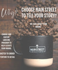 Custom Label Coffee | One Pound Business Gift - Main Street Roasters®