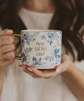 Best Mom Ever Coffee Mug - Blue Delft Floral Pattern