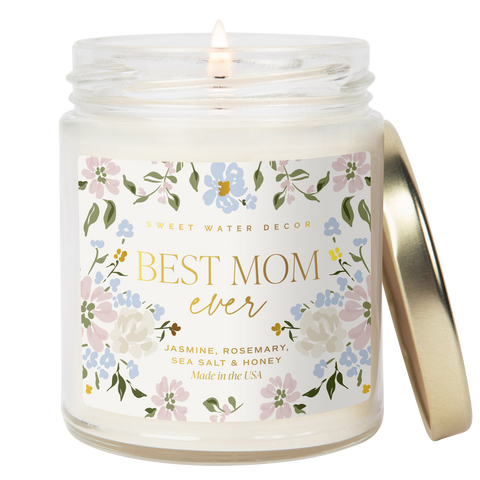 Best Mom Ever Soy Candle by Sweet Water Decor - 9 oz 