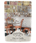 Chai Café Vanilla Loose Tea Front | Chapters Tea - Main Street Roasters