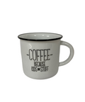 Coffee Because Mug - Coffee Because Kids And Stuff - Main Street Roasters