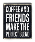 Coffee Canvas Signs - Coffee And Friends Make The Perfect Blend - Main Street Roasters