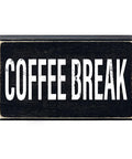 Coffee Canvas Signs - Coffee Break - Main Street Roasters