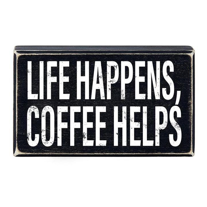 Coffee Canvas Signs - Life Happens Coffee Helps - Main Street Roasters