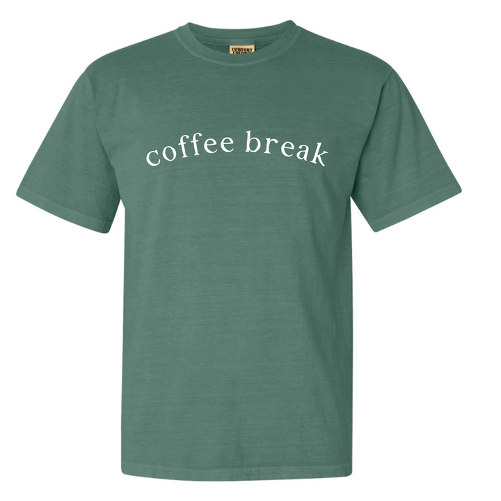 Cozy Coffee Break Tee Green - Front | Comfort Colors - Main Street Roasters