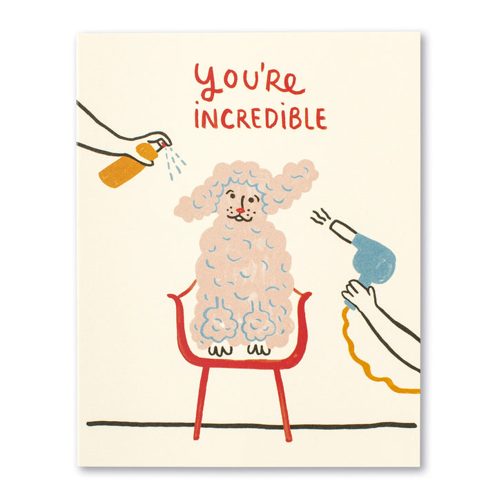 Love Muchly Cards - You're Incredible - Main Street Roasters