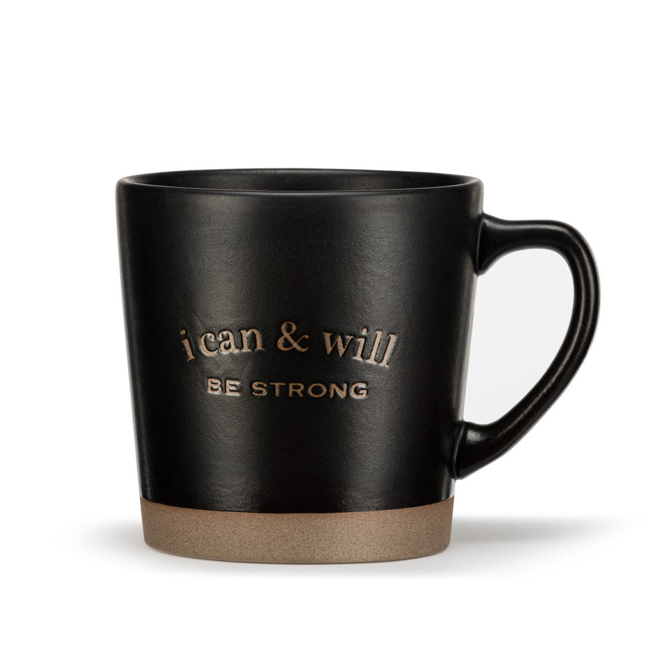 New Day Mugs - I Can & Will Be Strong - Main Street Roasters