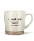 New Day Mugs - Remember Today Is A New Day - Main Street Roasters