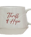 Thrill of Hope Stoneware Mugs - White - Main Street Roasters