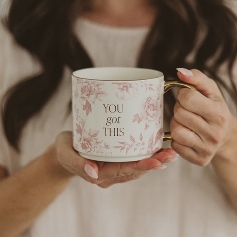 You Got This Coffee Mug In Front - Front