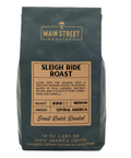 Sleigh Ride Roast 10 ounce Christmas Flavors Coffee Bag Main Street Roasters