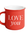 Love You 11oz Campfire Coffee Mug | Sweet Water Decor - Main Street Roasters