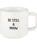 Encouragement Stoneware Mug - Be Still & Know - Main Street Roasters