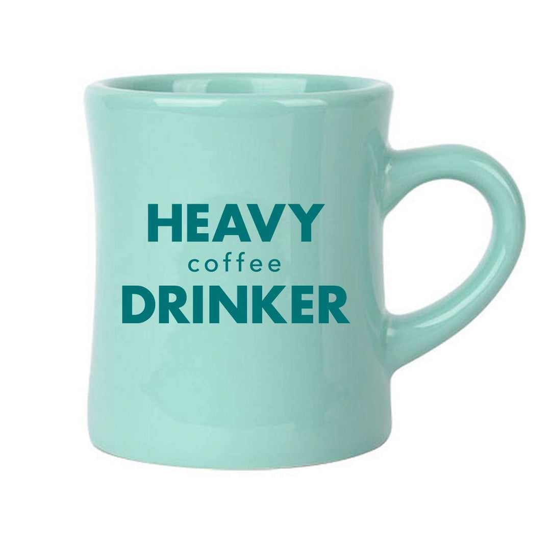 Heavy Drinker Coffee Mug | Pretty Alright Goods - Main Street Roasters