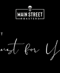 Main Street Roasters Gift Card - Just For You - Main Street Roasters