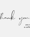 Main Street Roasters Gift Card - Thank You/Coffee Break - Main Street Roasters