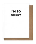 So Sorry | Sympathy Card - Pretty Alright Goods - Main Street Roasters