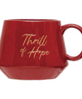 Thrill of Hope Stoneware Mugs - Red  - Main Street Roasters